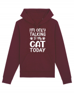 I'm Only Talking To My Cat Today Hanorac Unisex Drummer