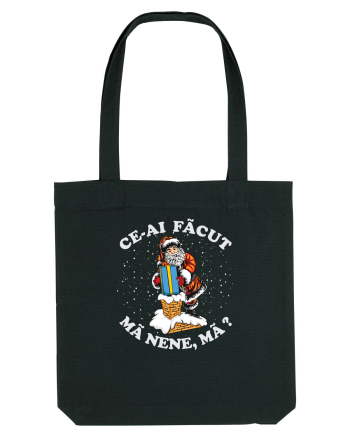 amuzant de Craciun - Ce-ai făcut, mă nene, mă ? Black