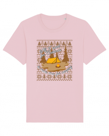 All I want for Christmas is more time for camping Cotton Pink