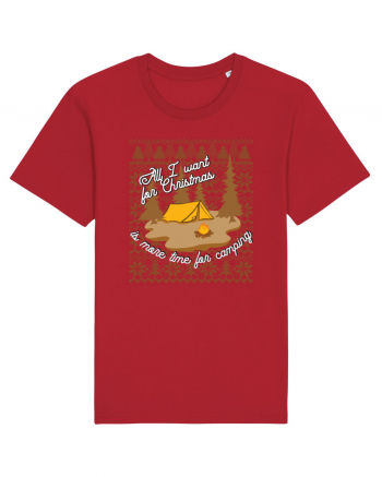 All I want for Christmas is more time for camping Red