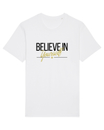Believe in yourself. Tricou mânecă scurtă Unisex Rocker