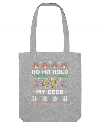 cu motive de Craciun - Ho ho hold my beer Heather Grey