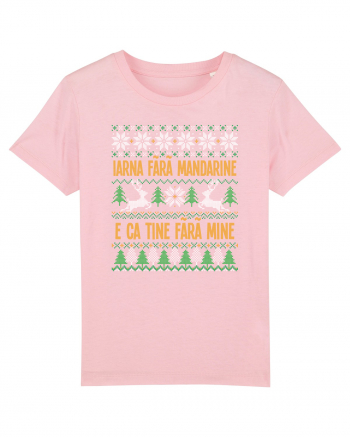 cu motive de Crăciun - Iarna fără mandarine Cotton Pink