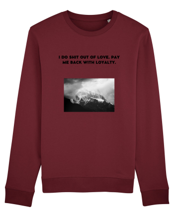 i do shit out of love... Burgundy