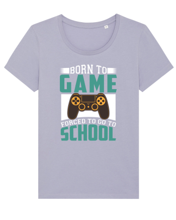 Born To Game Forced To Go To School Lavender
