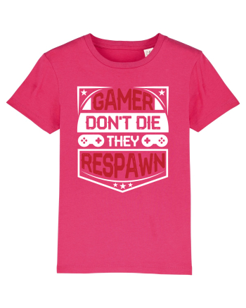 Gamer Don't Die They Respown Raspberry