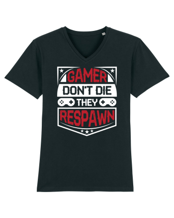 Gamer Don't Die They Respown Black