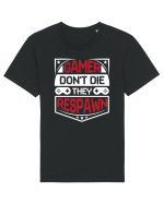 Gamer Don't Die They Respown Tricou mânecă scurtă Unisex Rocker