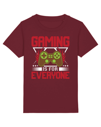 Gaming Is For Everyone Burgundy