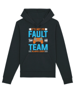 It's Not My Fault That Our Team Always Loser Hanorac Unisex Drummer