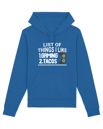 List Of Things I Like: Gaming, Tacos Royal Blue
