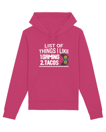 List Of Things I Like: Gaming, Tacos Raspberry