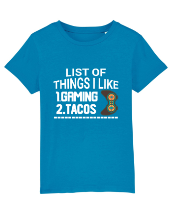 List Of Things I Like: Gaming, Tacos Azur