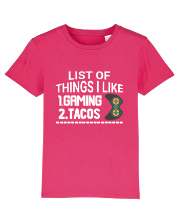 List Of Things I Like: Gaming, Tacos Raspberry