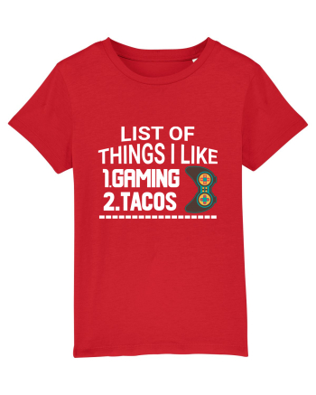 List Of Things I Like: Gaming, Tacos Red