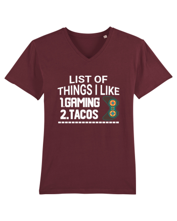 List Of Things I Like: Gaming, Tacos Burgundy