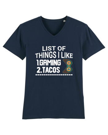 List Of Things I Like: Gaming, Tacos French Navy