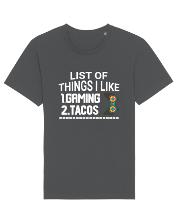 List Of Things I Like: Gaming, Tacos Anthracite