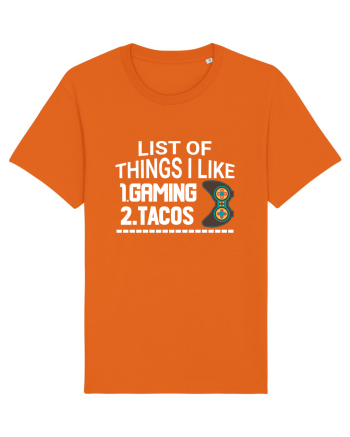 List Of Things I Like: Gaming, Tacos Bright Orange