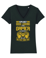 Smart Good Looking And Gamer It Doesn't Get Any Better Than This Tricou mânecă scurtă guler V Damă Evoker