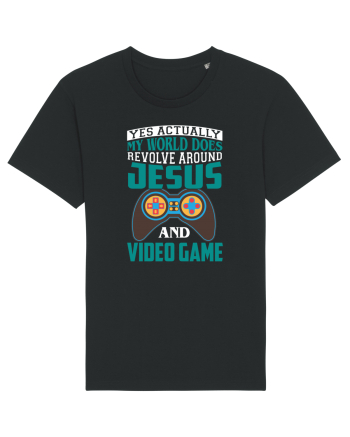 Yes Actually My World Does Revolve Around Jesus And Video Game Black