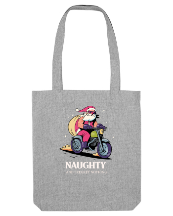 Naughty and I regret nothing - Biker Claus Heather Grey