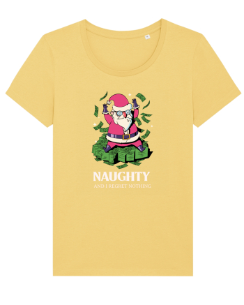 Naughty and I regret nothing - Rich Claus Jojoba