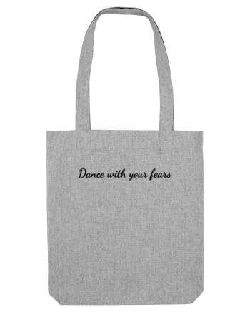 dance with your fears Heather Grey