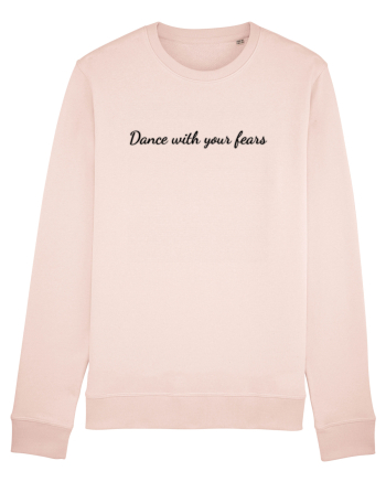 dance with your fears Candy Pink