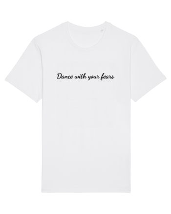 dance with your fears White