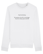 stop overthinking Bluză mânecă lungă Unisex Rise