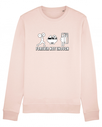Forever not enough Candy Pink