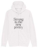 STRONG IS THE NEW PRETTY Hanorac cu fermoar Unisex Connector