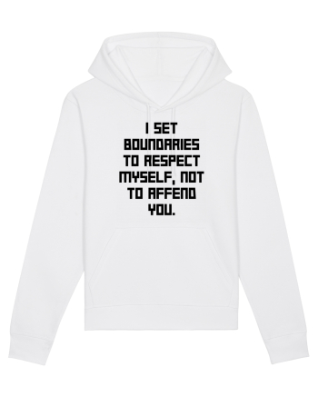 i set boundaries to respect... White