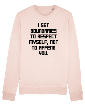 i set boundaries to respect... Candy Pink