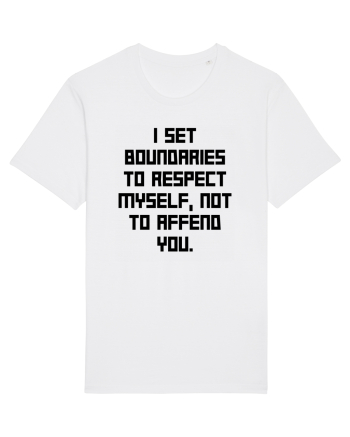 i set boundaries to respect... White