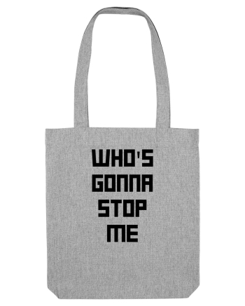 who s gonna stop me Heather Grey