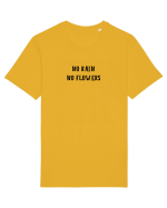 no rain no flowers Tricou mânecă scurtă Unisex Rocker
