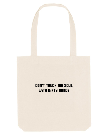 don t touch my soul... Natural