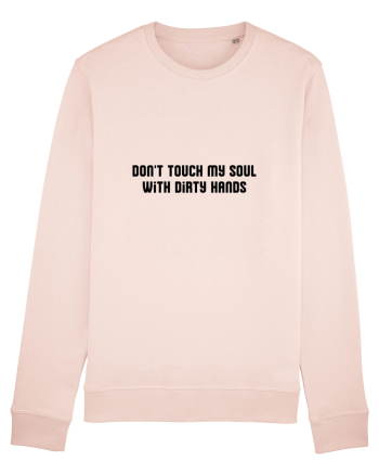 don t touch my soul... Candy Pink