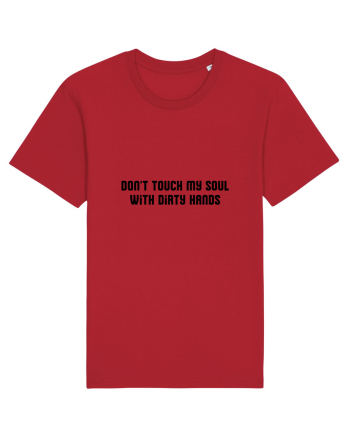 don t touch my soul... Red