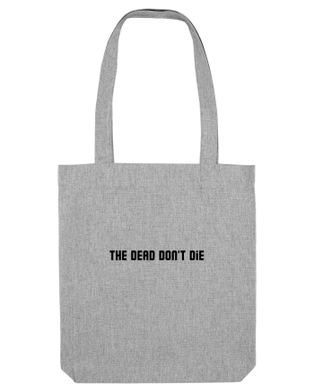 the dead don t die Heather Grey