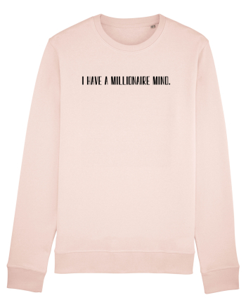 i have a millionaire mind Candy Pink