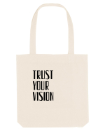 TRUST YOUR VISION Sacoșă textilă