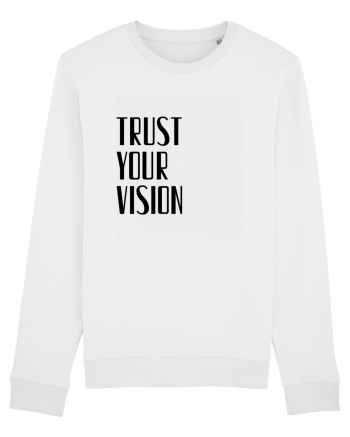 TRUST YOUR VISION White