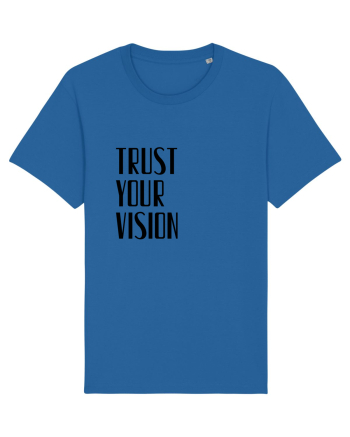 TRUST YOUR VISION Royal Blue