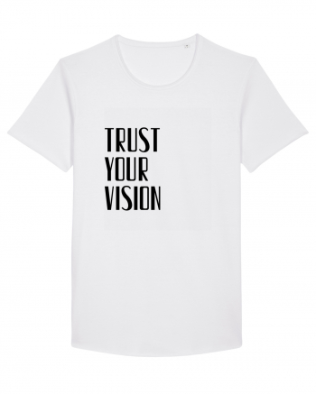 TRUST YOUR VISION White