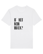 IF NOT NOW WHEN Tricou mânecă scurtă Unisex Rocker