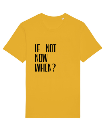 IF NOT NOW WHEN Spectra Yellow