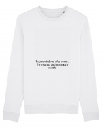 you remind me of a ... Bluză mânecă lungă Unisex Rise